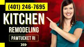 kitchen remodel contractor near me -  (401) 246-7695 - Watch Video