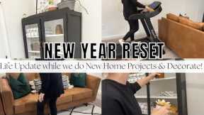New Year Reset | Life Update while we do Home DIY Projects & Decorate!!🖤🤍