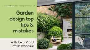5 top garden design tips - and 2 mistakes to avoid! Plus 'before' and 'after' shots