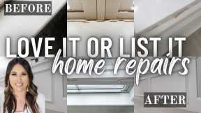 LOVE IT OR LIST IT HOME REPAIRS EDITION | EASY DIY PROJECTS TO SELL YOUR HOME | 2023 HOME REFRESH