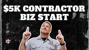 How I'd Start a Contracting Business with less than $5,000