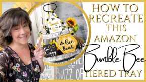 How to Make a Tiered Tray and 4 *Bonus* DIY Projects | Bumble Bee Tiered Tray Decor
