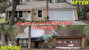 60 DAYS TIMELAPSE RENOVATING AN ABANDONED HOUSE  From START to FINISH (2 months in 28 Minutes )