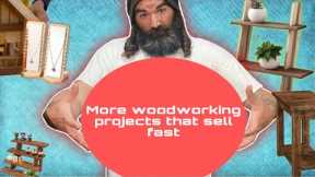 Easy Woodworking projects that sell fast !