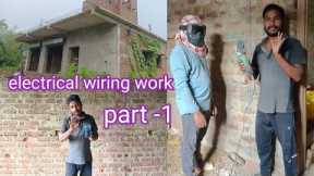 ▶️ electrical wiring work ! electric system in house ! electric wiring wall part-1 sep 22,2024