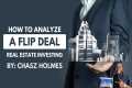 Step-by-Step: How to Analyze a Flip