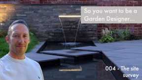 Garden Design Basics - The Site Survey