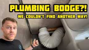Plumbing Problem With No Other Way To Fix…Right?! What Would You Do??