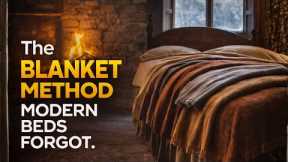 This 200-Year-Old Blanket Trick Beats Every Modern Bed—Here’s Why.
