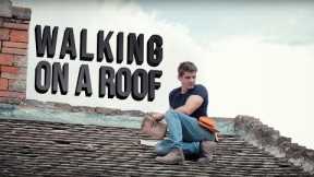 How to walk on an old tile roof