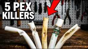 5 Reasons Your PEX Plumbing Will FAIL Within 5 Years - And How to Prevent a DISASTER!