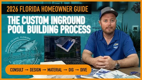 The Custom Inground Pool Building Process  (2026 Florida Homeowners Guide) [Full Process]